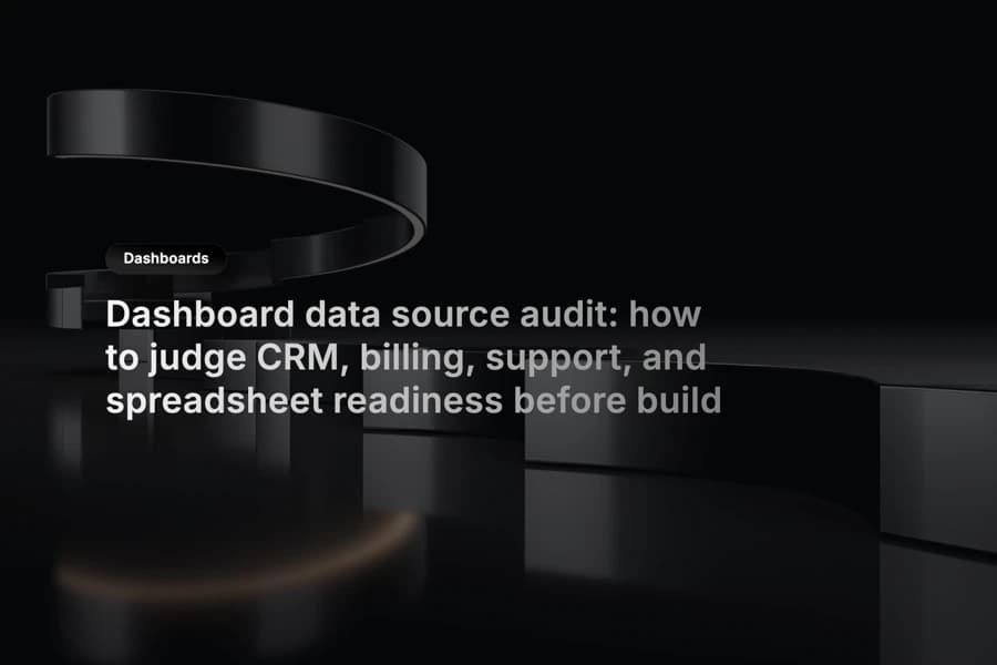 Dashboard planning session reviewing CRM, billing, support, and spreadsheet data sources