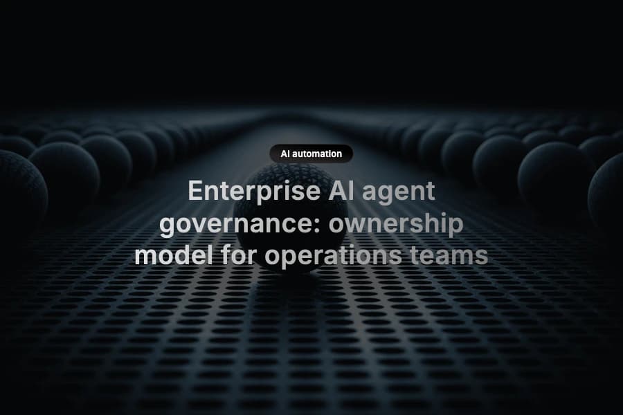 Enterprise operations and governance leaders aligning AI agent ownership responsibilities