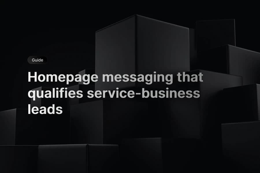 Homepage hero copy layout showing outcome, audience, and next step