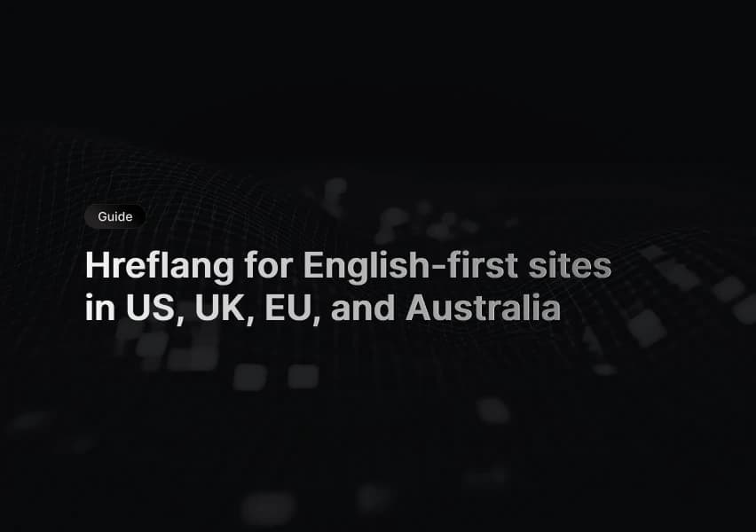 Hreflang mapping between US, UK, EU, and Australia pages