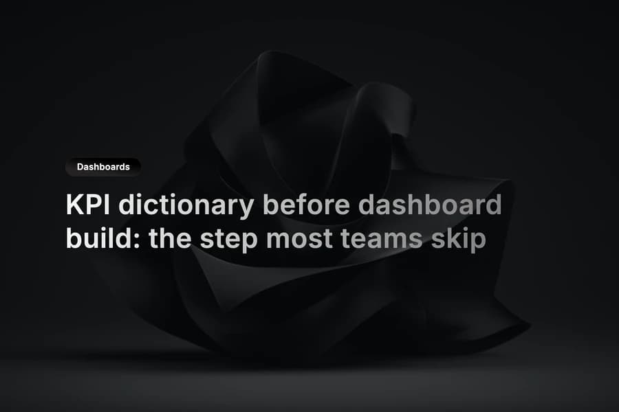 KPI dictionary board with definitions and owners