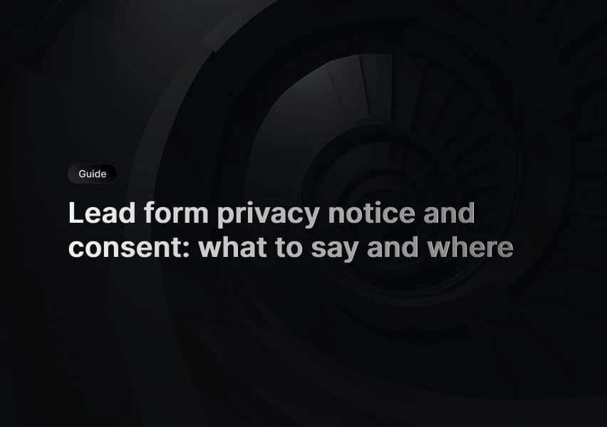 Lead form with privacy notice and consent checkbox