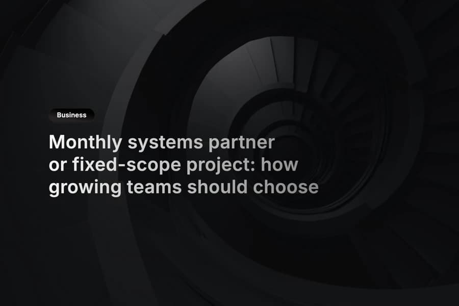 Roadmap showing a fixed-scope delivery path and an iterative monthly systems partnership path