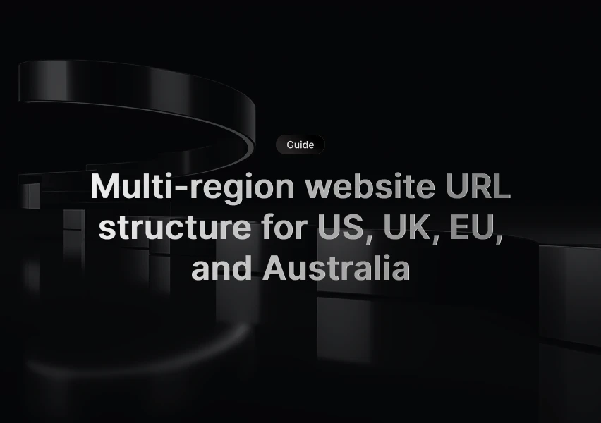 Country, subdomain, and subfolder URL structures for a multi-region website