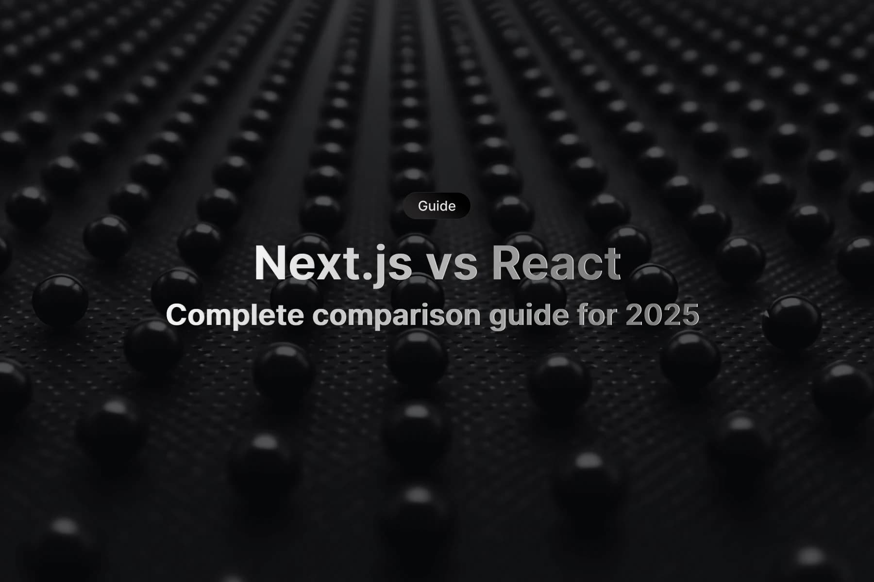 Next.js vs React comparison dashboard showing architecture differences, performance metrics, and decision framework flowchart