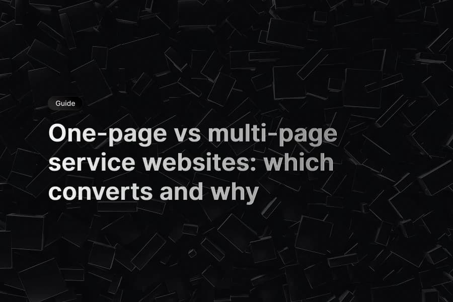 One-page and multi-page site layouts compared for clarity and trust