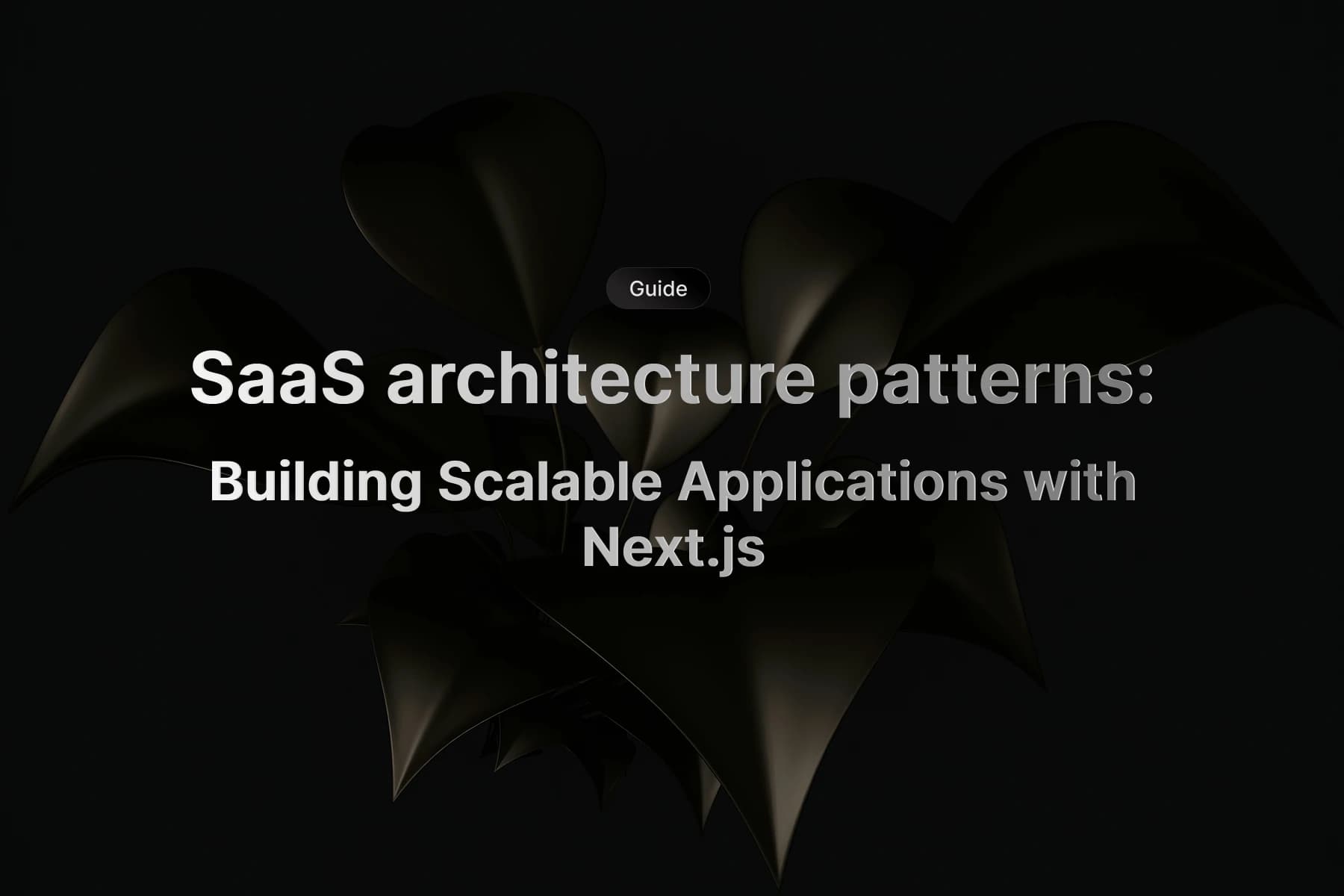 Modern SaaS architecture diagram showing Next.js multi-tenant application structure with data flow